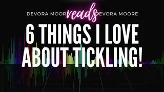 FREE AUDIO Excerpt of My Tickling Bizarre Blog: OctoGoddess Devora Moore Tickle
