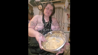 Baking Cookies with Mommy pt.one