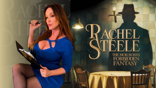 MILF1870 - Rachel Steele: The Mob Boss’s Forbidden Fantasy