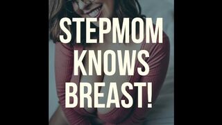 Stepmom knows Breast Preview|Tit Fetish|Erotic Audio